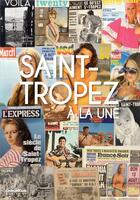 Couverture du livre « Saint-Tropez à la une ; coffret » de  aux éditions Chronique