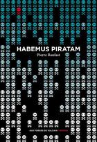 Couverture du livre « Habemus piratam » de Pierre Raufast aux éditions Aux Forges De Vulcain