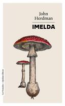 Couverture du livre « Imelda » de John Herdman aux éditions Quidam