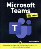 Couverture du livre « Microsoft Teams pour les nuls » de Rosemarie Withee aux éditions First Interactive