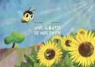 Couverture du livre « Une goutte de miel en été » de Estelle Nectoux et France Besson aux éditions Sesames