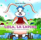 Couverture du livre « Lola la lapine » de Nineka Williams aux éditions Neg Mawon