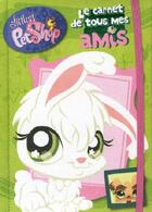 Couverture du livre « Littlest PetShop ; le carnet de tous mes amis » de  aux éditions Hemma