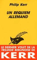 Couverture du livre « Un requiem allemand » de Philip Kerr aux éditions Editions Du Masque