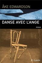 Couverture du livre « Danse avec l'ange » de Edwardson-A aux éditions Lattes