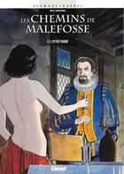 Couverture du livre « Les chemins de Malefosse Tome 2 : l'attentement » de Daniel Bardet et Francois Dermaut aux éditions Glenat