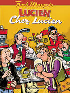 Couverture du livre « Lucien T.4 ; chez Lucien » de Frank Margerin aux éditions Humanoides Associes