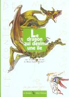 Couverture du livre « Dragon Qui Devint Une Ile » de Heron/Heron aux éditions Le Sorbier