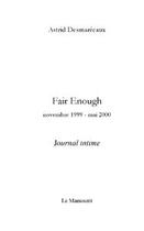 Couverture du livre « Fair enough » de Astrid Desmarecaux aux éditions Editions Le Manuscrit