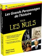 Couverture du livre « Les grands personnages de l'histoire pour les nuls » de Dimitri Casali et Fabien Tesson aux éditions First