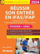 Couverture du livre « Réussir son entrée en IFAS/IFAP : Institut de formation d'aide soignant/d'auxiliaire de puériculture (édition 2024) » de Badia Jabrane aux éditions Studyrama