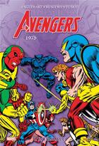 Couverture du livre « Avengers : Intégrale vol.12 : 1975 » de George Tuska et Steve Englehart et Sal Buscema aux éditions Panini