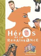 Couverture du livre « Portraits de héros de la renaissance » de  aux éditions Mila