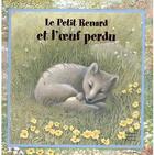 Couverture du livre « Le petit renard et l'oeuf perdu » de Sabine Minssieux aux éditions Quatre Fleuves