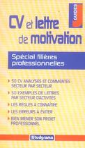 Couverture du livre « Cv et lettre de motivation special filieres professionnelles » de Fabien Lemercier aux éditions Studyrama
