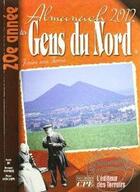 Couverture du livre « Almanach des gens du Nord 2012 » de  aux éditions Communication Presse Edition