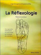 Couverture du livre « La reflexologie » de Dougans Inge aux éditions Medicis