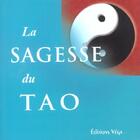 Couverture du livre « La sagesse du tao » de Pas Julian aux éditions Vega