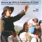 Couverture du livre « Guerre de 1870 et Commune de Paris dans les chansons sur feuilles volantes en Basse-Bretagne » de Nicolas Serj aux éditions Icb