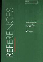 Couverture du livre « Références Forêt » de Guyon Jean-Paul aux éditions Synthese Agricole