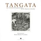 Couverture du livre « Tangata, une communauté polynésienne ; îles des Tuamotu et Gambier » de Marie-Helene Villierme aux éditions Le Motu
