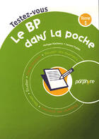 Couverture du livre « Le bp dans la poche t.1 » de Klusiew/Papion aux éditions Editions Porphyre