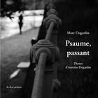 Couverture du livre « Psaume, passant » de Dugardin aux éditions Le Chat Polaire