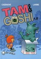 Couverture du livre « Tam et goshi » de Cazenove et Patrick Larme aux éditions Mpf