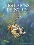 Couverture du livre « Les lapins peintres » de Stephane Poulin et Simon Priem aux éditions Sarbacane