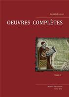 Couverture du livre « Oeuvres completes tome iv » de Raymond Lulle aux éditions Teleanu Constantin
