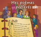 Couverture du livre « Mes poemes preferes, vol 2 (livre audio) » de Compilation aux éditions France Productions
