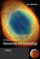 Couverture du livre « INTRODUCTION TO ASTRONOMY AND COSMOLOGY » de Ian Morison aux éditions Wiley