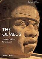 Couverture du livre « The Olmecs ; America's first civilisation » de Richard A. Diehl aux éditions Thames & Hudson