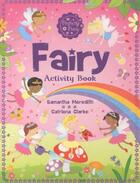 Couverture du livre « FAIRY ACTIVITY BOOK - PERFECTLY PRETTY » de Samantha Meredith et Catriona Clarke aux éditions Scholastic