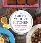 Couverture du livre « The Greek Yogurt Kitchen » de Amidor Toby aux éditions Grand Central Publishing