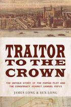 Couverture du livre « Traitor to the Crown » de Long James D aux éditions Overlook