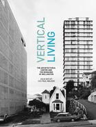 Couverture du livre « Vertical Living » de Clark Justine aux éditions Auckland University Press