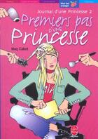 Couverture du livre « Journal d'une princesse t.2 ; premiers pas d'une princesse » de Meg Cabot aux éditions Le Livre De Poche Jeunesse