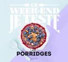Couverture du livre « Porridges » de Audrey Bremond et Maaike Chaix aux éditions Hachette Pratique