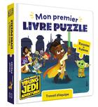 Couverture du livre « Mes premiers pas : Star Wars : Les Aventures des petits Jedi : mon premier livre puzzle ; travail d'équipe » de Disney aux éditions Disney Hachette