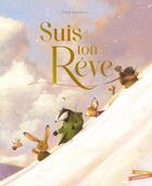 Couverture du livre « Suis ton rêve » de Chris Saunders aux éditions Gautier Languereau