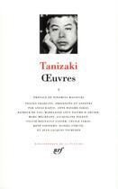 Couverture du livre « Oeuvres Tome 1 » de Jun'Ichiro Tanizaki aux éditions Gallimard