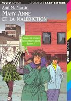 Couverture du livre « Le Club des Baby-Sitters Tome 17 : Mary Anne et la malédiction » de Ann M. Martin aux éditions Gallimard-jeunesse