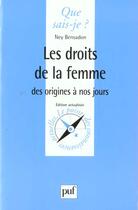 Couverture du livre « Les droits de la femme des origines à nos jours » de Ney Bensadon aux éditions Que Sais-je ?