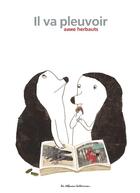 Couverture du livre « Il va pleuvoir » de Anne Herbauts aux éditions Casterman