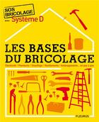 Couverture du livre « Les bases du bricolage » de  aux éditions Fleurus