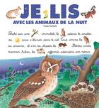 Couverture du livre « Je lis avec ; les animaux de la nuit » de Yvette Barbetti aux éditions Lito