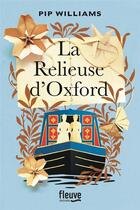 Couverture du livre « La Relieuse d'Oxford » de Pip Williams aux éditions Fleuve Editions