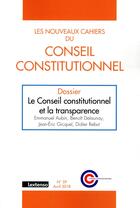 Couverture du livre « Les nouveaux cahiers du conseil constitutionnel 4 2017 » de  aux éditions Lgdj