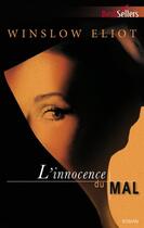 Couverture du livre « L'innocence du mal » de Winslow Eliot aux éditions Harlequin